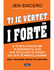 Fotoja e Ti Je Vertet I Forte - Jen Sincero, Picture 1
