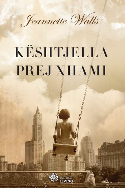 Fotoja e Keshtjella Prej Xhami.. - Jeannette Walls