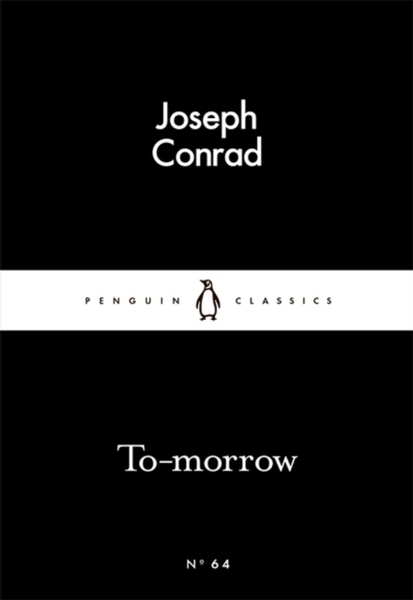 Fotoja e To Morrow - Joseph Conrad