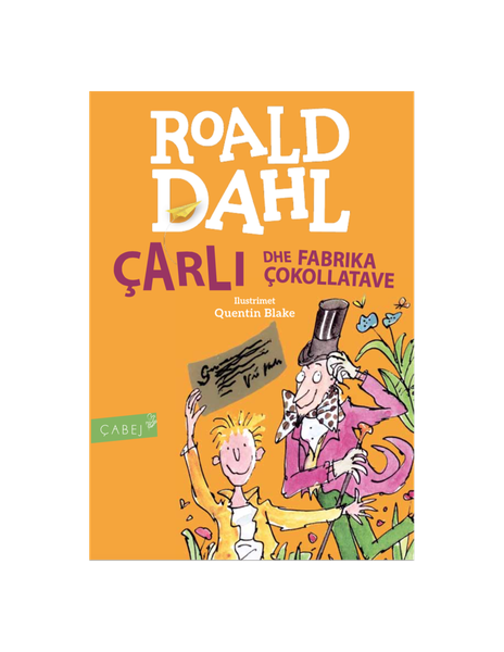 Fotoja e Carli Dhe Fabrika E Cokollatave - Roald Dahl