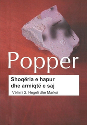 Fotoja e Shoqeria E Hapur Dhe Armiqte E Saj (vell 2: Hegeli Dhe Marksi) - Karl Popper