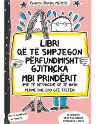 Fotoja e Libri Qe Te Shpjegon Perfundimisht Gjithcka Mbi Prinderit - Francoize Boucher