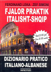 Fotoja e Fjalor Praktik Italisht Shqip Rreth 30000 Fjale - Ferdinand Leka Zef Simoni