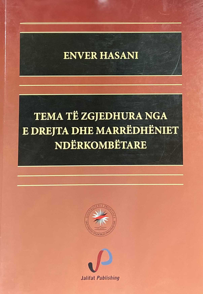 Fotoja e Tema Te Zgjedhura Nga E Drejta Dhe Marredheniet Nderkombetare - Enver Hasani
