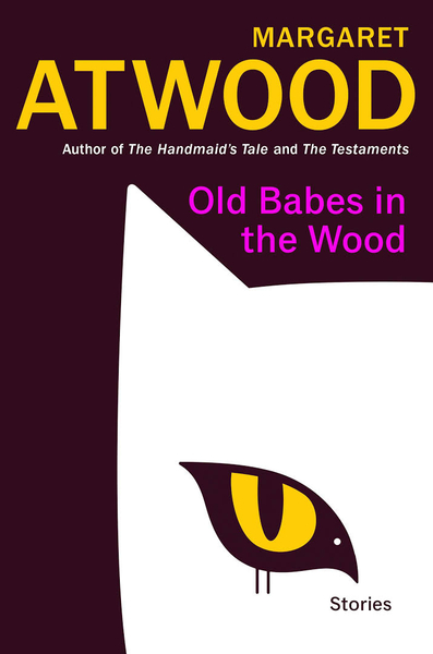 Fotoja e Old Babes In The Wood - Margaret Atwood