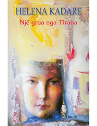 Fotoja e Nje Grua Nga Tirana - Helena Kadare