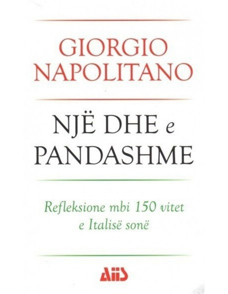 Fotoja e Nje Dhe E Pandashme - Giorgio Napolitano