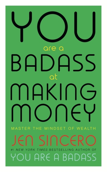 Fotoja e You Are A Badass At Making Money - Jen Sincero