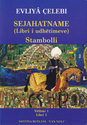Fotoja e Sejahatname Libri I Udhetimeve - Stambolli I - Evliya Celebi