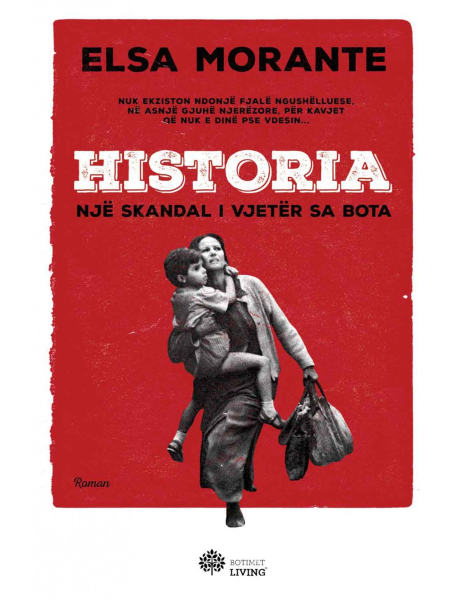 Fotoja e Historia: Nje Skandal I Vjeter Sa Bota - Elsa Morante