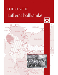 Fotoja e Lufterat Ballkanike - Egidio Ivetic