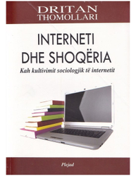 Fotoja e Interneti Dhe Shoqeria - Ditan Thomollari