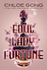 Fotoja e Foul Lady Fortune - Chloe Gong, Picture 1