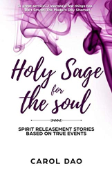 Fotoja e Holy Sage For The Soul - Carol Dao