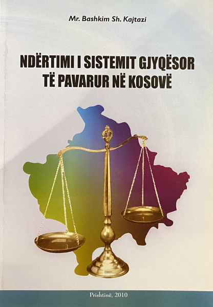 Fotoja e Ndertimi I Sistemit Gjyqesor T - Bashkim Kajtazi