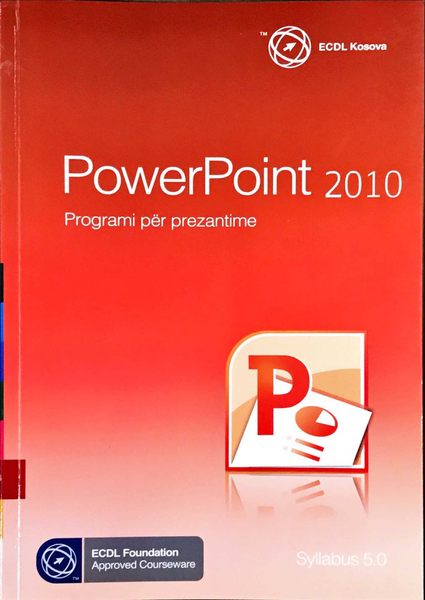 Fotoja e Powerpoint Programi Per Prezantime Moduli 6 - Ecdl