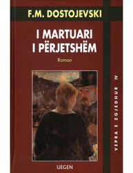 Fotoja e I Martuari I Perjetshem - Fyodor Dostoyevsky