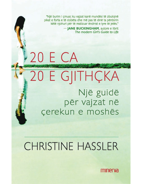 Fotoja e 20 E Ca 20 E Gjithcka - Christine Hassler