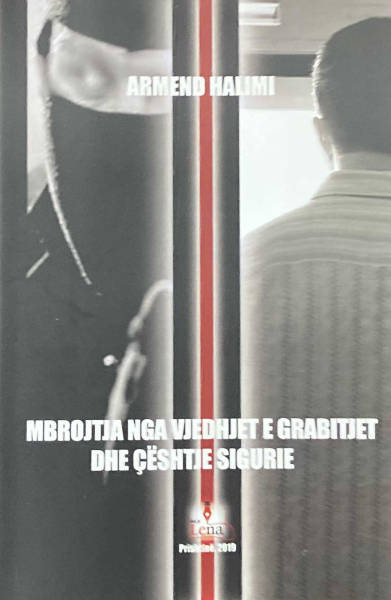 Fotoja e Mbrojtja Nga Vjedhjet E Grabitjet Dhe Ceshtje Sigurie - Armend Halimi