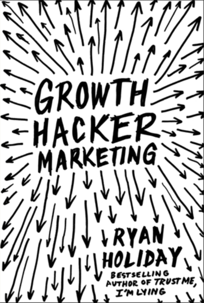 Fotoja e Growth Hacker Marketing - Ryan Holiday