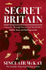 Fotoja e Secret Britain - Sinclair Mckay, Picture 1