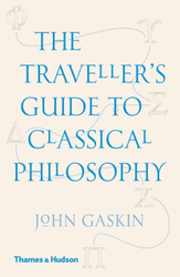 Fotoja e The Travellers Guide To Classical Philosophy - John Gaskin