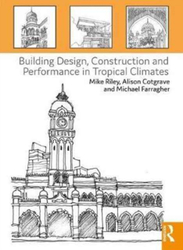 Fotoja e Building Design Construction And Performance In Tropical - Mike Riley Alison Cotgrave Mi