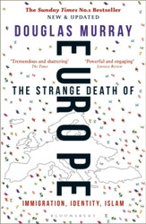 Fotoja e The Strange Death Of Europe Immigration Identity Islam - Douglas Murray