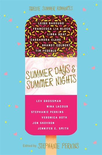 Fotoja e Summer Days Summer Nights - Stephanie Perkins