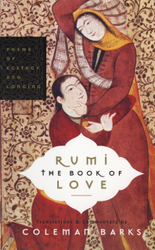 Fotoja e Rumi The Book Of Love Poems Of Ecstasy And Longing - Coleman Barks