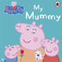 Fotoja e Peppa Pig My Mummy - Peppa Pig, Picture 1
