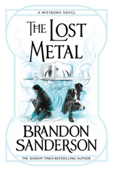 Fotoja e Lost Metal - Brandon Sanderson