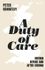 Fotoja e Duty Of Care - Peter Hennessy, Picture 1