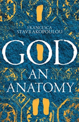 Fotoja e God An Anatomy - Stavrakopoulou, Francesca