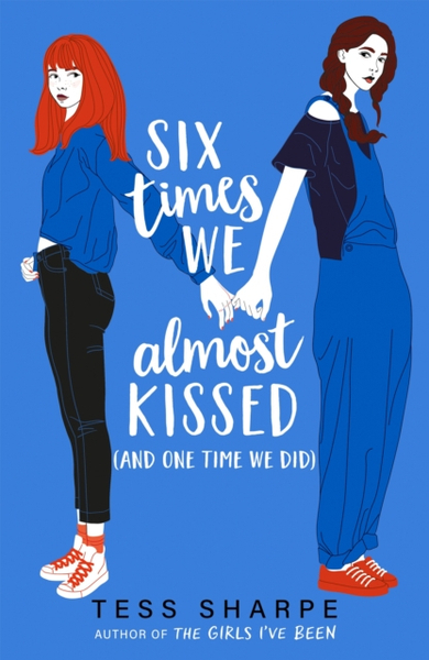 Fotoja e Six Times We Almost Kissed - Tess Sharpe