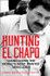 Fotoja e Hunting El Chapo - Andrew Hogan, Picture 1