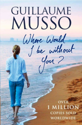 Fotoja e Where Would I Be Without You - Guillaume Musso