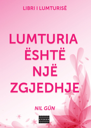 Fotoja e Lumturia Eshte Nje Zgjedhje - Nil Gun