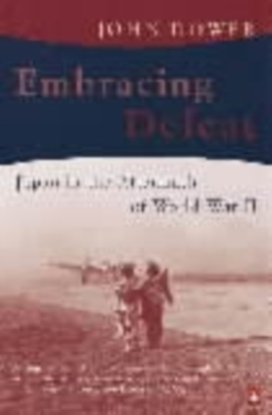 Fotoja e Embracing Defeat - John W Dower