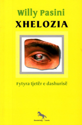 Fotoja e Xhelozia Fytyra Tjeter E Dashurise - Willy Pasini
