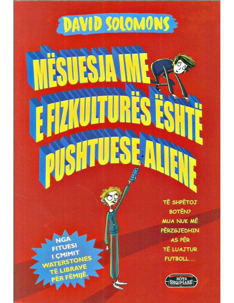 Fotoja e Mesuesja Ime E Fizkultures Eshte Pushtuese Aliene - David Solomons