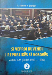 Fotoja e Si Veproi Kuvendi I Republikes Se Kosoves Vol 2 - Skender Skenderi