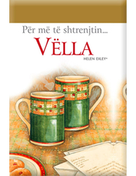 Fotoja e Per Me Te Shtrenjtin Vella - Helen Exley