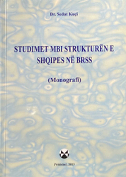 Fotoja e Studimet Mbi Strukturen E Shqipes Ne Brss - Sedat Kuci