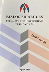 Fotoja e Fjalor Shpjegues I Termave Dhe I Shprehjeve Te Kadastres - Ramiz Berisha