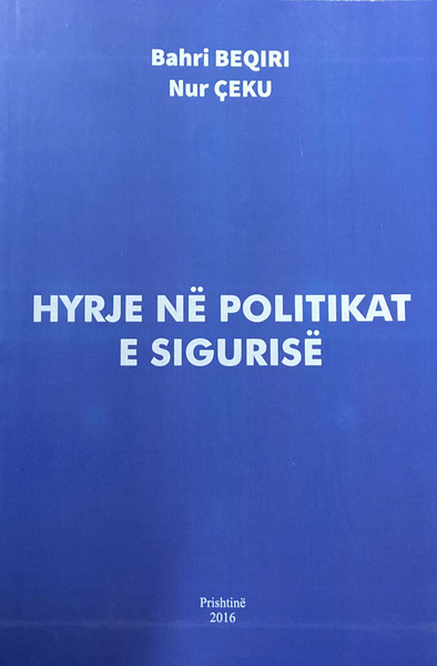 Fotoja e Hyrje Ne Politikat E Sigurise - Nur Ceku