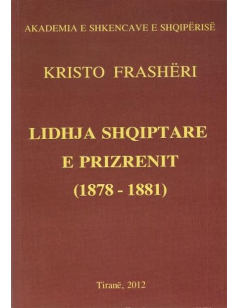 Fotoja e Lidhja Shqiptare E Prizrenit - Kristo Frasheri