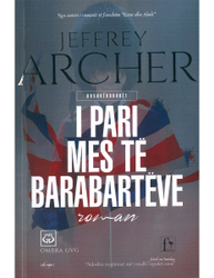 Fotoja e I Pari Mes Te Barabarteve - Jeffrey Archer