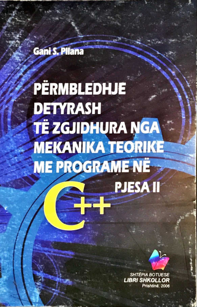 Fotoja e Permbledhej Detyrash  te Zgjidhura Nga Mekanika Teorike Me Prog - Gani Pllana