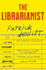 Fotoja e The Librarianist - Patrick Dewitt, Picture 1